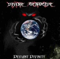 Divine Genocide : Deviant Divinity